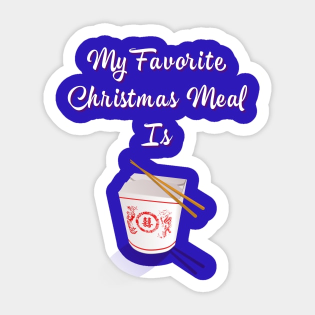 My Favorite Christmas Meal Is Chinese Food Hanukkah Sticker by AHBRAIN